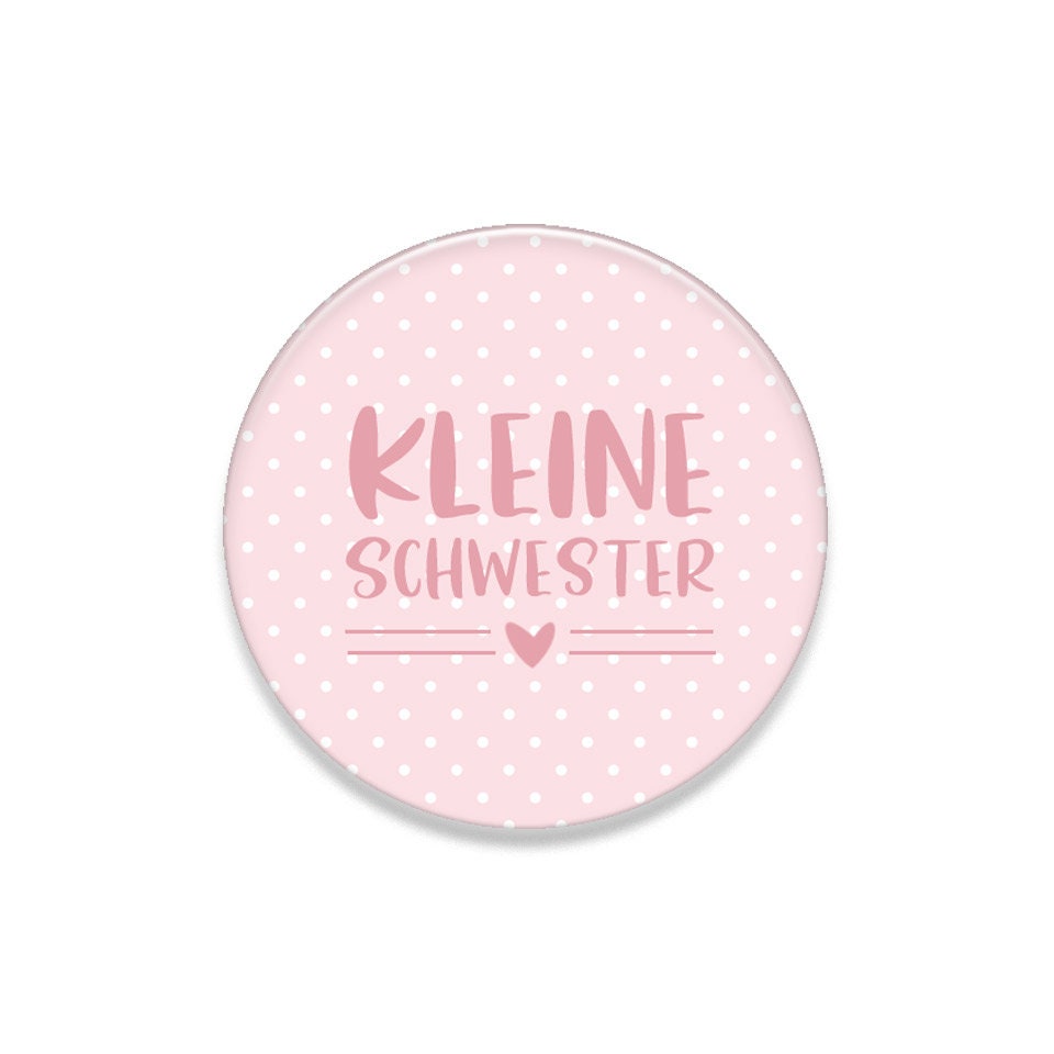 Geschwister Button/Spiegel/Anhänger/Magnet, Kleine Schwester, Geschenk zur Geburt