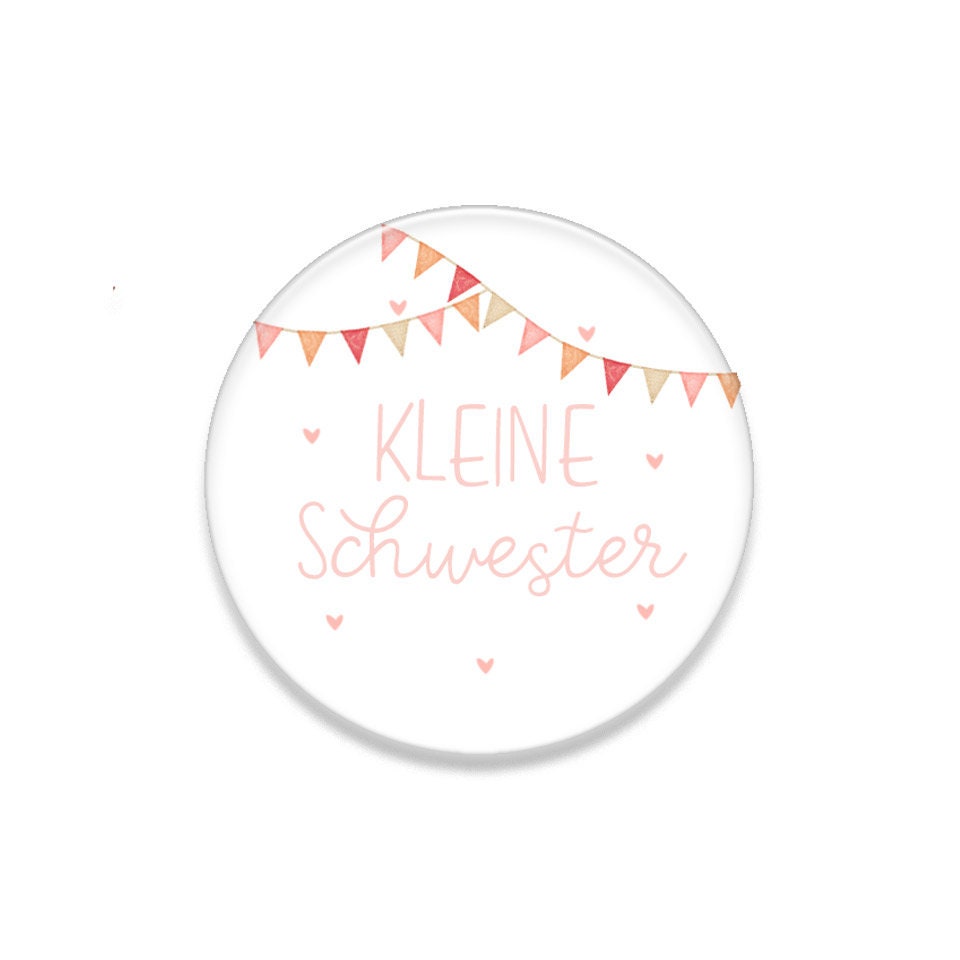 Geschwister Button/Spiegel/Anhänger/Magnet, Kleine Schwester, Geschenk zur Geburt